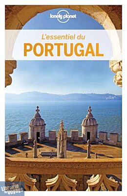 Lonely Planet - Guide (collection l'Essentiel) - L'essentiel du Portugal