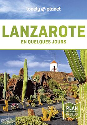 Lonely Planet - Guide - Lanzarote en quelques jours