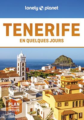Lonely Planet - Guide - Tenerife en quelques jours
