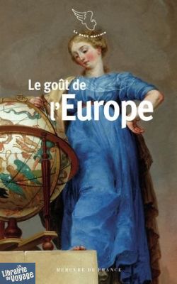 Mercure de France - Le goût de l'Europe