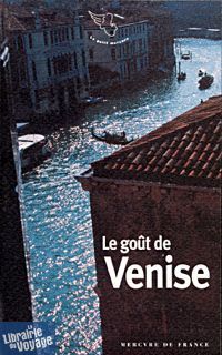 Mercure de France - Le goût de Venise