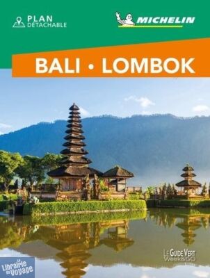 Michelin - Guide Vert - Week & Go - Bali & Lombok