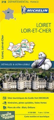 Michelin - Carte "Départements" N°318 - Loiret - Loir-et-Cher