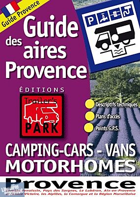 Trailer's Park - Guide des aires Provence 