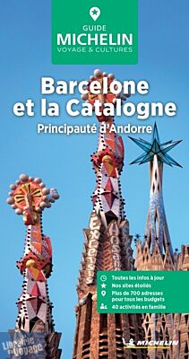 Michelin - Guide Vert - Barcelone et la Catalogne (et Principauté d'Andorre)
