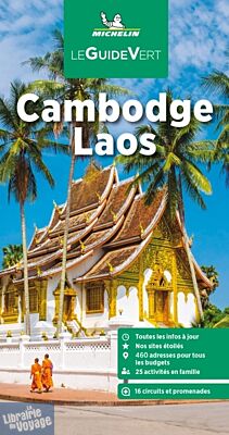 Michelin - Guide Vert - Cambodge et Laos