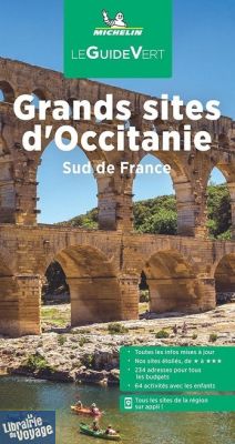 Michelin - Guide Vert - Grands sites de l'Occitanie 