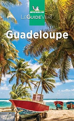 Michelin - Guide Vert - Guadeloupe