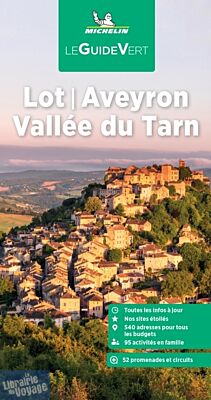 Michelin - Guide Vert - Lot - Aveyron - Vallée du Tarn