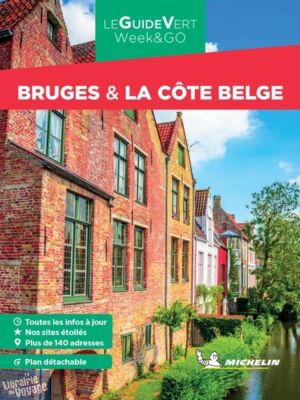 Michelin - Guide Vert - Week & Go - Bruges & la côte belge