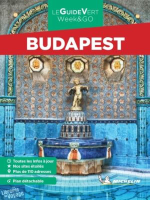 Michelin - Guide Vert - Week & Go - Budapest
