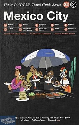Editions Monocle - Guide en anglais - Mexico City