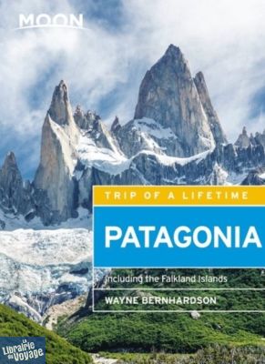 Moon Travel Guides - Guide en anglais - Patagonia