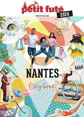 Petit Futé - Guide - Nantes (édition 2024)