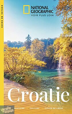 National Geographic - Guide - Croatie