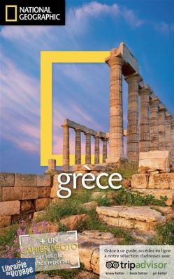 National Geographic - Guide - Grèce