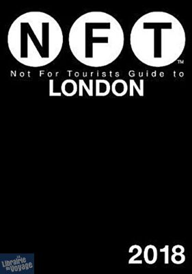 Not For Tourists - Guide en anglais - London (Londres)
