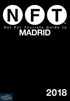 Not For Tourists - Guide en anglais - Madrid 