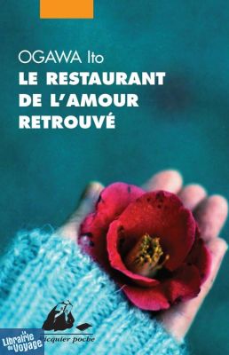 Editions Picquier (Poche) - Roman - Le restaurant de l'amour retrouvé