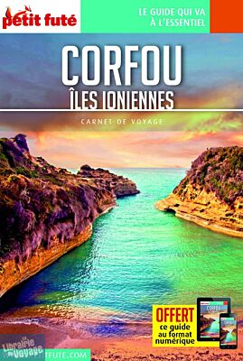 Petit Futé - Guide - Collection Carnet de voyage - Corfou (îles ioniennes)