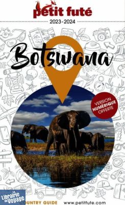 Petit Futé - Guide - Botswana 