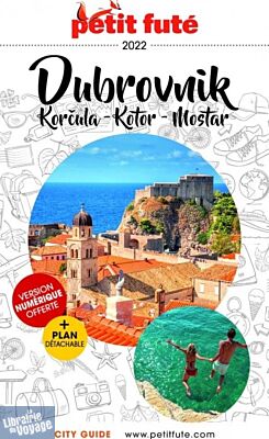 Petit Futé - Guide - Dubrovnik (Korcula, Kotor, Mostar)