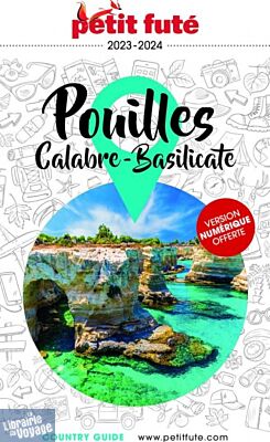 Petit Futé - Guide - Pouilles, Calabre, Basilicate 