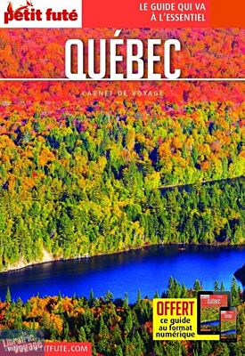 Petit Futé - Carnet de voyages - Guide - Québec 