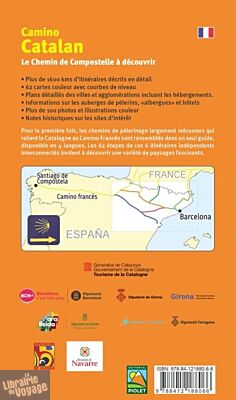 Editions Piolet - Guide de randonnées (en français) - Camino catalan (itinéraires de randonnées depuis la Catalogne jusqu'à La Rioja et la Navarre)