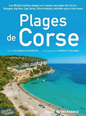 Editions Ouest France - Guide - Plages de Corse