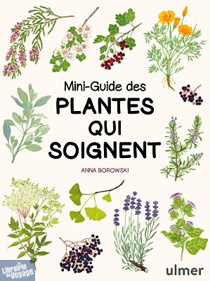 Editions Ulmer - Guide - Mini-guide des plantes qui soignent