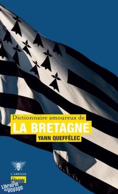 Editions Plon (Poche) - Dictionnaire amoureux de la Bretagne (Yann Queffélec)