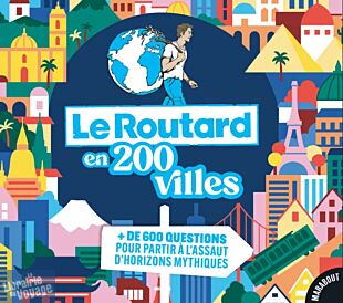 Marabout éditions - Jeu - Le grand quiz - Le Routard en 200 villes