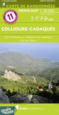 Rando éditions - Carte de randonnées au 1-50.000ème - n°11 Collioure - Cadaqués (Côte Vermeille, massif des Albères, cap de Creus)