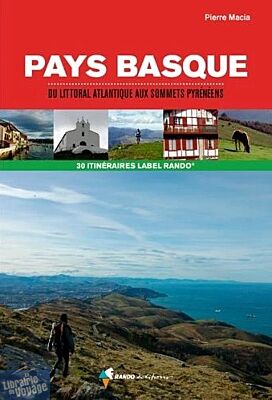Rando Editions - Guide de randonnées - Label Rando au Pays Basque