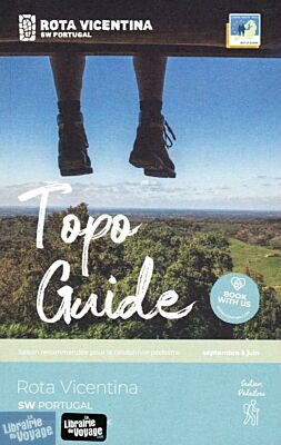 Editions Rota Vicentina - Guide de randonnées (en français) - Topo Guide Rota Vincentina (sud-ouest Portugal)