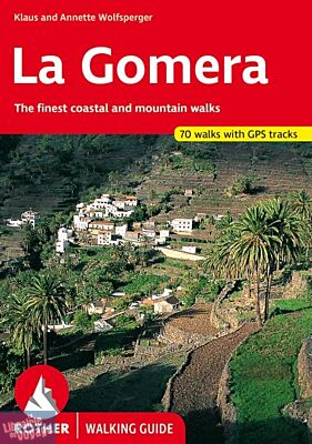 Rother - Guide de Randonnées - La Gomera (en anglais)