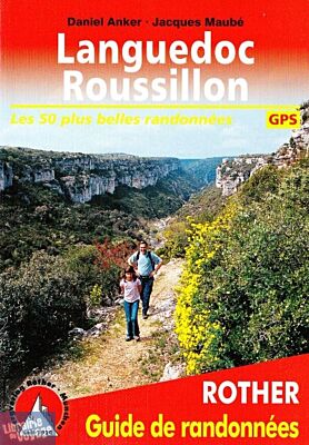 Rother - Guide de Randonnées - Languedoc-Roussillon