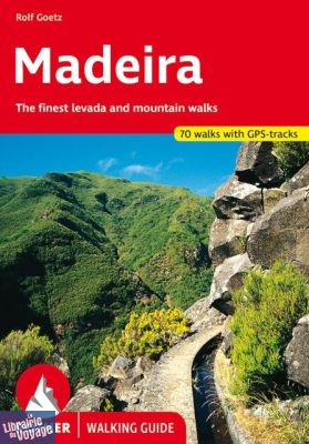 Rother - Guide de Randonnées - Madeira (en anglais)
