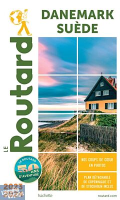 Hachette - Le Guide du Routard - Danemark et Suède - Edition 2023/2024
