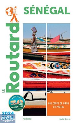 Hachette - Le Guide du Routard Sénégal - Edition 2024/25