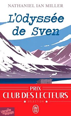 Editions J'ai lu - Roman - L'Odyssée de Sven