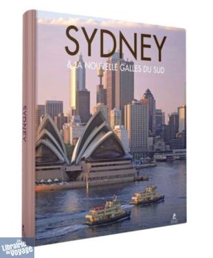 Editions Place des Victoires - Beau livre - Sydney & La Nouvelle-Galles du sud
