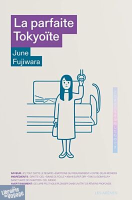 Editions Komon-Les Arènes - Récit - La parfaite Tokyoïte (June Fujiwara)
