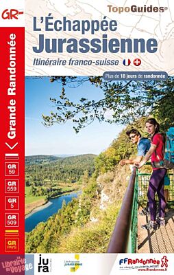 Topo-Guide FFRandonnée - Réf. 390 - L'Echappée Jurassienne - L'itinéraire franco-suisse