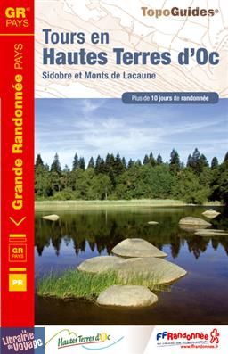Topo-guide FFRandonnée - Réf. 811 - Tours en Hautes Terres d'Oc - Sidobre et Monts de Lacaune