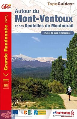 Topo-guide FFRandonnée - Réf.8400 - Autour du Mont Ventoux et des Dentelles de Montmirail 