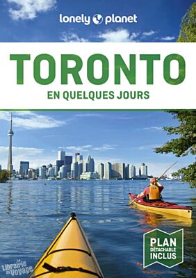 Lonely Planet - Guide - Toronto en quelques jours