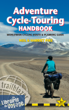 Trailblazer Guide Books - Adventure Cycle-Touring Handbook (en anglais)