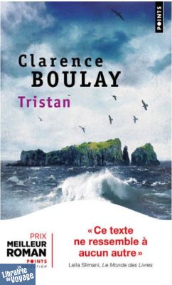 Editions Points - Livre de poche - Roman - Tristan (Clarence Boulay)